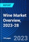 Wine Market Overview, 2023-28 - Product Thumbnail Image