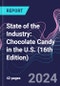 State of the Industry: Chocolate Candy in the U.S. (16th Edition) - Product Image