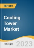 Cooling Tower Market Size, Share & Trends Analysis Report by Product (Open-circuit, Closed-circuit, Hybrid), Material (FRP, Steel, Concrete, Wood), Application (HVAC, Power Generation, Oil & Gas), Region, and Segment Forecasts, 2024-2030- Product Image