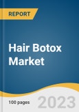 Hair Botox Market Size, Share & Trends Analysis Report By Application (Frizzy Hair, Dull & Dry Hair, Hair Straightening, Others), By End-use (Traditional Spa, At-home), By Region, And Segment Forecasts, 2023 - 2030- Product Image