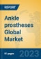 Ankle prostheses Global Market Insights 2023, Analysis and Forecast to 2028, by Manufacturers, Regions, Technology, Application, Product Type - Product Thumbnail Image