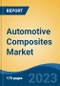 Automotive Composites Market - Industry Size, Share, Trends, Opportunity, and Forecast, 2018-2028 - Product Thumbnail Image