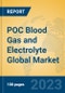 POC Blood Gas and Electrolyte Global Market Insights 2023, Analysis and Forecast to 2028, by Manufacturers, Regions, Technology, Application, Product Type - Product Thumbnail Image