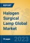 Halogen Surgical Lamp Global Market Insights 2023, Analysis and Forecast to 2028, by Manufacturers, Regions, Technology, Application, Product Type - Product Thumbnail Image