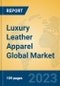 Luxury Leather Apparel Global Market Insights 2023, Analysis and Forecast to 2028, by Manufacturers, Regions, Technology, Application, Product Type - Product Thumbnail Image