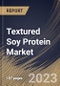 Textured Soy Protein Market Size, Share & Industry Trends Analysis Report By Type (Conventional and Organic), By Application, By Regional Outlook and Forecast, 2023 - 2029 - Product Thumbnail Image