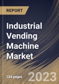 Industrial Vending Machine Market Size, Share & Industry Trends Analysis Report By End-use, By Product, By Type (Coil Vending Machine, Carousel Vending Machine, Cabinet Vending Machine and Others), By Regional Outlook and Forecast, 2023 - 2029- Product Image