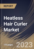 Heatless Hair Curler Market Size, Share & Industry Trends Analysis Report By Distribution Channel (Offline, and Online), By Application, By Type (Foam Rollers, Ribbon Curls, Flexi Rods, and Others), By Regional Outlook and Forecast, 2023 - 2029- Product Image