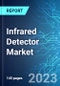 Infrared Detector Market: Analysis By Type, By Wavelength, By Industry Vertical, By Region Size and Trends with Impact of COVID-19 and Forecast up to 2028 - Product Thumbnail Image