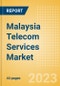 Malaysia Telecom Services Market Size and Analysis by Service Revenue, Penetration, Subscription, ARPU's (Mobile, Fixed and Pay-TV by Segments and Technology), Competitive Landscape and Forecast to 2027 - Product Thumbnail Image