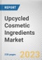 Upcycled Cosmetic Ingredients Market By Applications (Skin Care, Hair Care, Color Cosmetics): Global Opportunity Analysis and Industry Forecast, 2021-2031 - Product Thumbnail Image