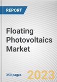 Floating Photovoltaics Market By System, By Product, By Panel Type, By Application: Global Opportunity Analysis and Industry Forecast, 2021-2031- Product Image