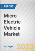 Micro Electric Vehicle Market By Battery Type, By Type, By Application: Global Opportunity Analysis and Industry Forecast, 2022-2031- Product Image