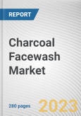 Charcoal Facewash Market By Application, By Gender, By Distribution Channel: Global Opportunity Analysis and Industry Forecast, 2021-2031- Product Image