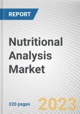 Nutritional Analysis Market By Analysis Type, By Product Type, By Nutrients: Global Opportunity Analysis and Industry Forecast, 2021-2031- Product Image