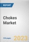 Chokes Market By Type (Inductor Choke, RF Choke, Common-Mode Choke, Others), By End-Use (Automotive, Consumer Electronics, Aerospace and Defense, Telecommunications, Industrial Automation, Others): Global Opportunity Analysis and Industry Forecast, 2021-2031 - Product Thumbnail Image