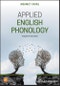 Applied English Phonology. Edition No. 4 - Product Thumbnail Image