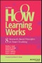 How Learning Works. Eight Research-Based Principles for Smart Teaching. Edition No. 2 - Product Thumbnail Image