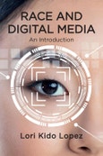 Race and Digital Media. An Introduction. Edition No. 1- Product Image