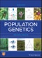 Population Genetics. Edition No. 2 - Product Image