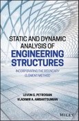 Static and Dynamic Analysis of Engineering Structures. Incorporating the Boundary Element Method. Edition No. 1- Product Image