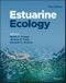 Estuarine Ecology. Edition No. 3 - Product Thumbnail Image