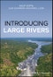 Introducing Large Rivers. Edition No. 1 - Product Thumbnail Image