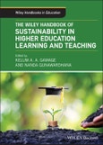 The Wiley Handbook of Sustainability in Higher Education Learning and Teaching. Edition No. 1. Wiley Handbooks in Education- Product Image