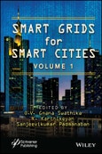 Smart Grids for Smart Cities, Volume 1. Edition No. 1- Product Image