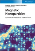 Magnetic Nanoparticles. Synthesis, Characterization, and Applications. Edition No. 1- Product Image