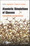 Atomistic Simulations of Glasses. Fundamentals and Applications. Edition No. 1 - Product Image
