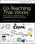 Co-Teaching That Works. Structures and Strategies for Maximizing Student Learning. Edition No. 2- Product Image