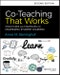 Co-Teaching That Works. Structures and Strategies for Maximizing Student Learning. Edition No. 2 - Product Thumbnail Image