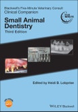 Blackwell's Five-Minute Veterinary Consult Clinical Companion. Small Animal Dentistry. Edition No. 3- Product Image
