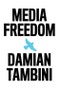 Media Freedom. Edition No. 1 - Product Thumbnail Image