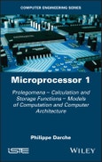 Microprocessor 1. Prolegomena - Calculation and Storage Functions - Models of Computation and Computer Architecture. Edition No. 1- Product Image