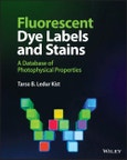 Fluorescent Dye Labels and Stains. A Database of Photophysical Properties. Edition No. 1- Product Image
