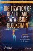 Digitization of Healthcare Data using Blockchain. Edition No. 1- Product Image