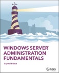 Windows Server Administration Fundamentals. Edition No. 1- Product Image