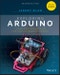 Exploring Arduino. Tools and Techniques for Engineering Wizardry. Edition No. 2 - Product Thumbnail Image