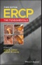 ERCP. The Fundamentals. Edition No. 3 - Product Thumbnail Image