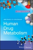 Human Drug Metabolism. Edition No. 3- Product Image