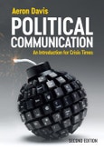 Political Communication. An Introduction for Crisis Times. Edition No. 2- Product Image