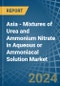Asia - Mixtures of Urea and Ammonium Nitrate in Aqueous or Ammoniacal Solution - Market Analysis, Forecast, Size, Trends and insights - Product Thumbnail Image