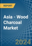 Asia - Wood Charcoal - Market Analysis, Forecast, Size, Trends and Insights- Product Image