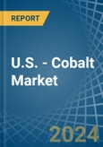 U.S. - Cobalt - Market Analysis, Forecast, Size, Trends and Insights- Product Image