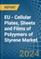 EU - Cellular Plates, Sheets and Films of Polyymers of Styrene - Market Analysis, Forecast, Size, Trends and Insights - Product Thumbnail Image