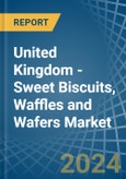 United Kingdom - Sweet Biscuits, Waffles and Wafers - Market Analysis, Forecast, Size, Trends and Insights- Product Image