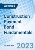 Construction Payment Bond Fundamentals - Webinar (Recorded)- Product Image