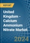 United Kingdom - Calcium Ammonium Nitrate (CAN) - Market Analysis, Forecast, Size, Trends and Insights - Product Thumbnail Image